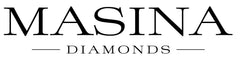 Masina Diamonds logo in elegant black serif font with lines flanking the word "Diamonds" underneath.